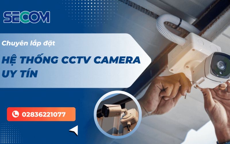 đơn vị lắp đặt cctv