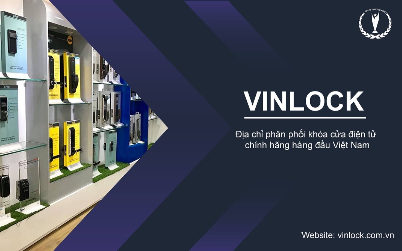 đơn vị phân phối khóa điện tử Vinlock