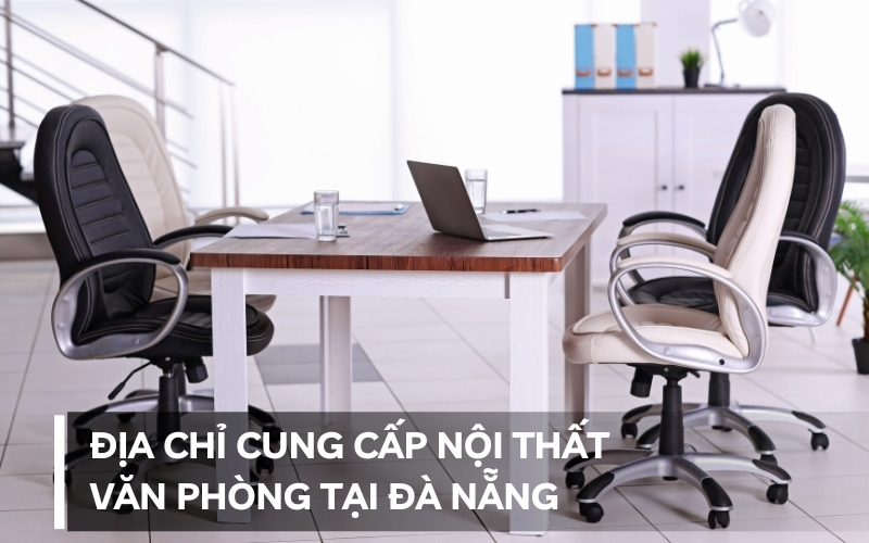 nội thất văn phòng đà nẵng