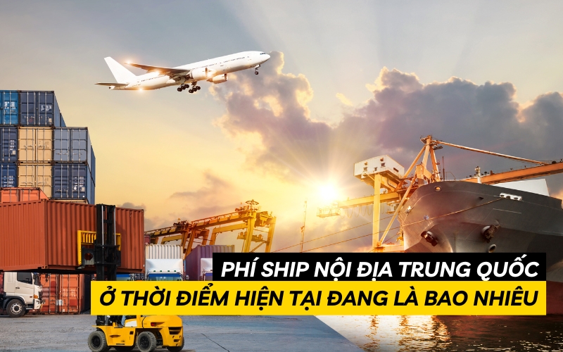 phí ship nội địa trung quốc