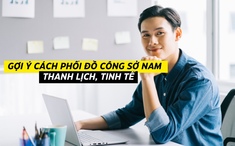 cách phối đồ công sở nam