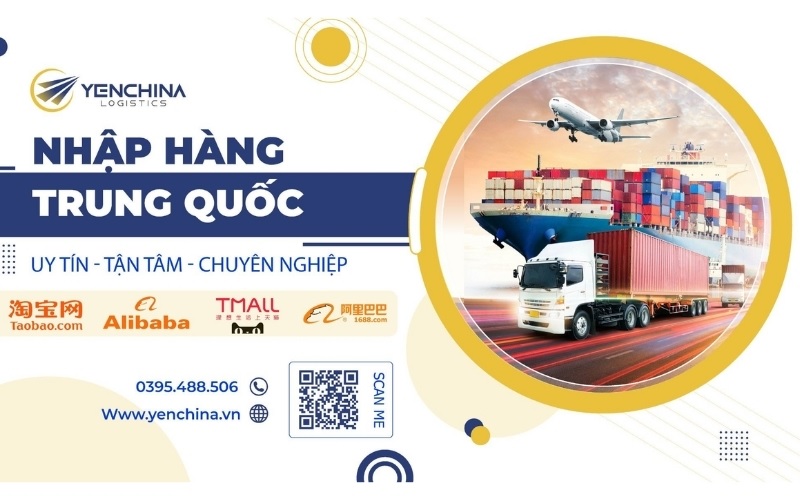 dịch vụ nhập hàng trung quốc uy tín Yến China