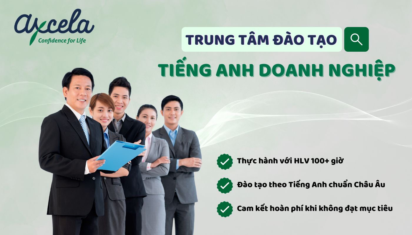 trung tâm đào tạo tiếng anh doanh nghiệp axcela