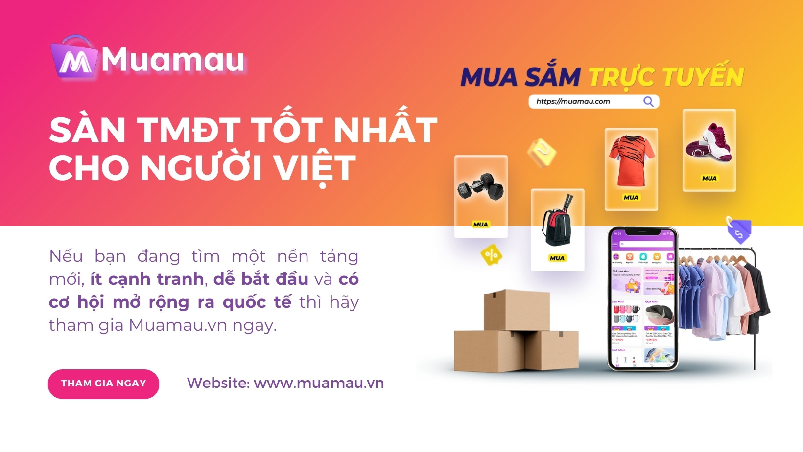 Muamau là một trong các sàn TMĐT tại Việt Nam uy tín nhất